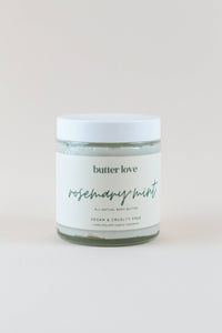 Butter Love Skin - Rosemary and Mint Body Butter 4 oz