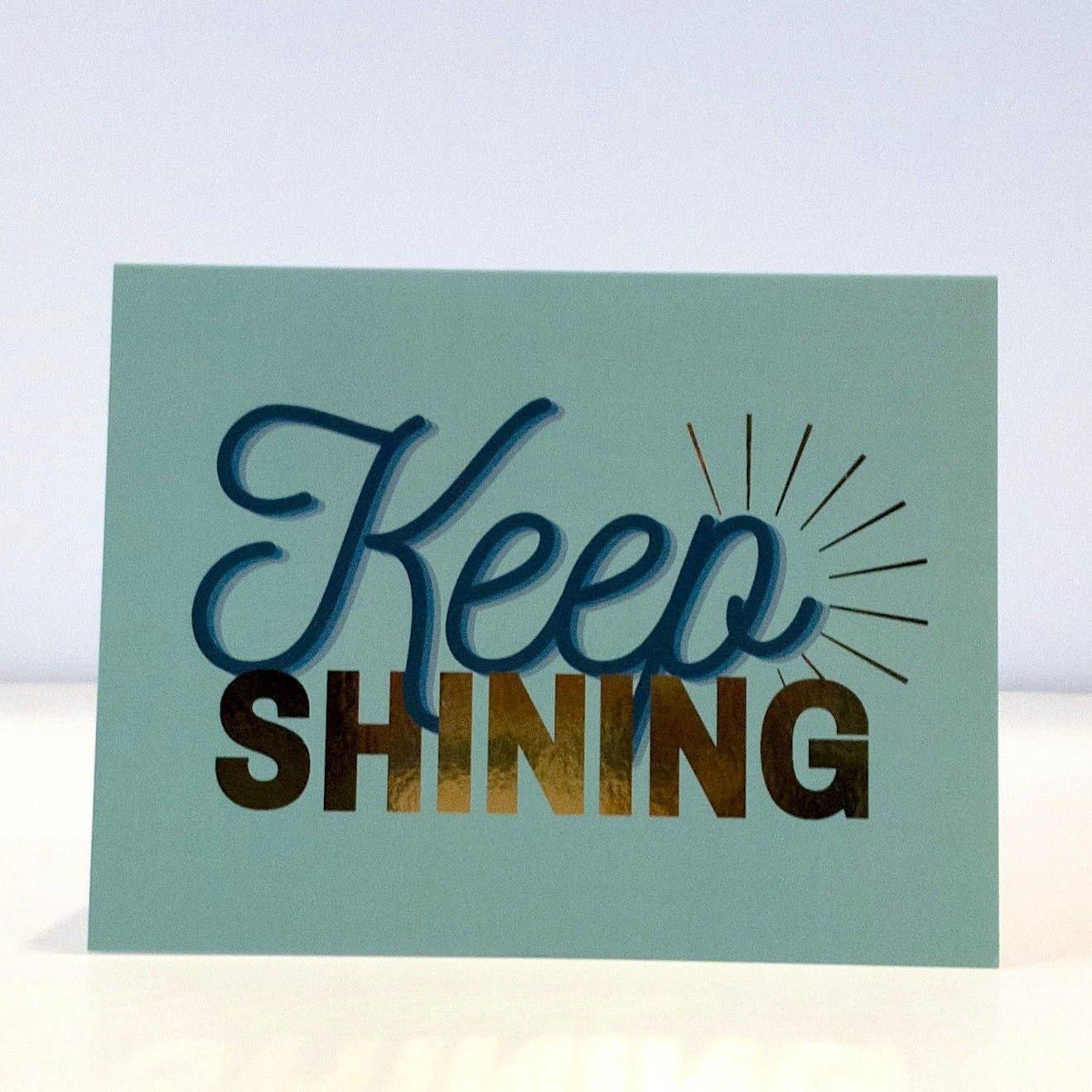 CheerNotes - Keep Shining - Motivational card