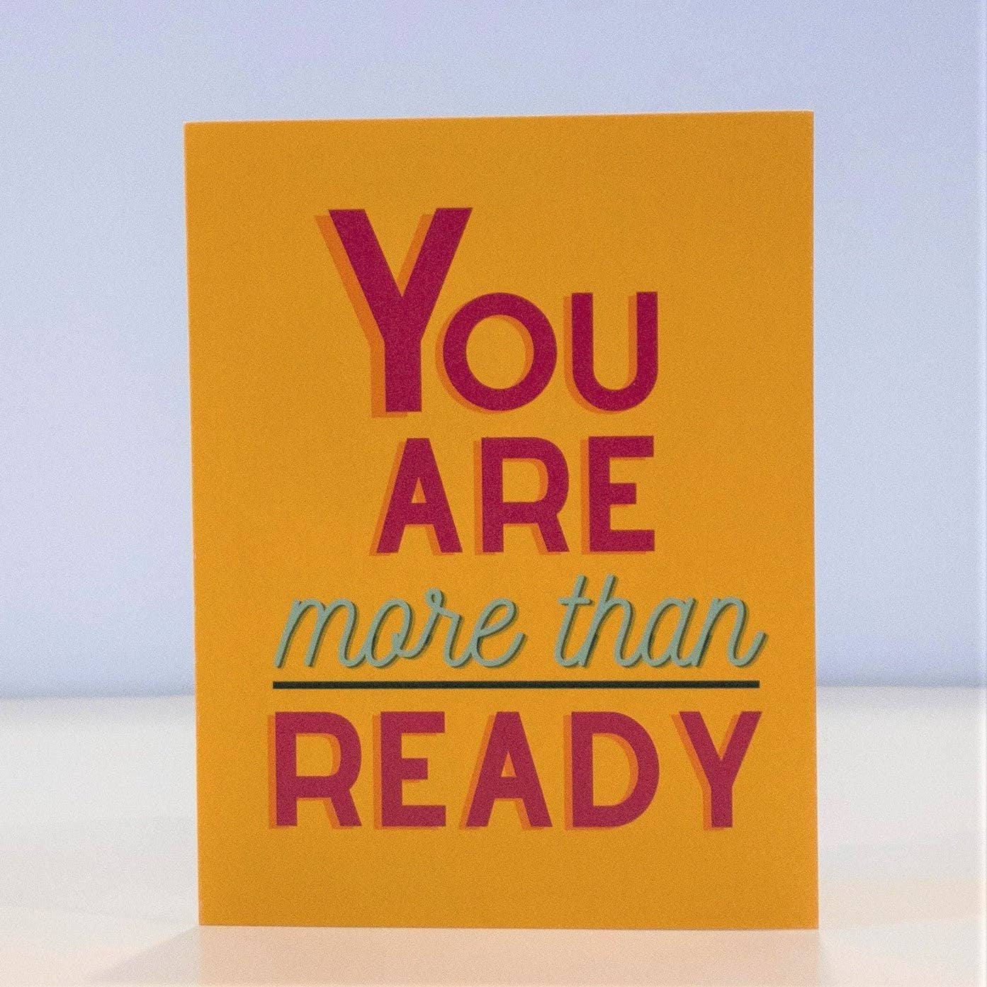 CheerNotes - More Than Ready - motivational card to new job, student, entrepreneur, team
